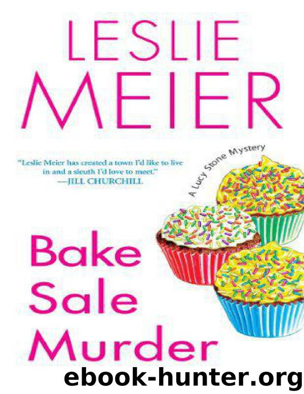 Lucy Stone 13- Bake sale murder by Leslie Meier
