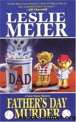 Lucy Stone Mysteries - 10 - Father's Day Murder by Leslie Meier
