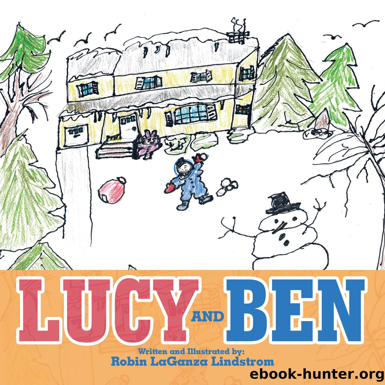 Lucy and Ben by robin laganza lindstrom