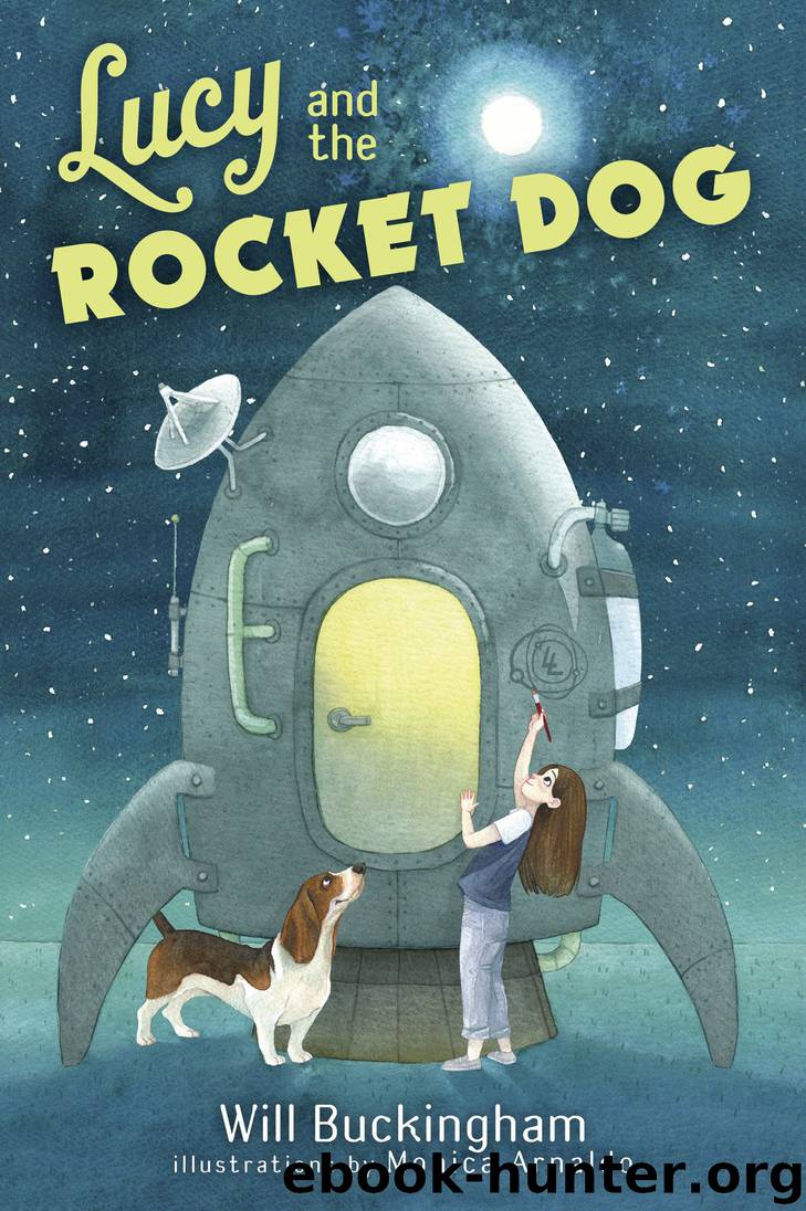 Lucy and the Rocket Dog by Will Buckingham