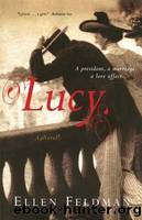 Lucy by Ellen Feldman
