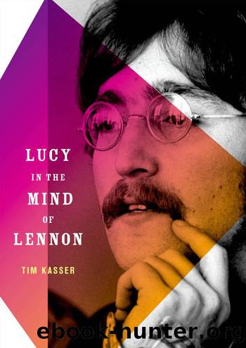 Lucy in the Mind of Lennon by Kasser Tim;