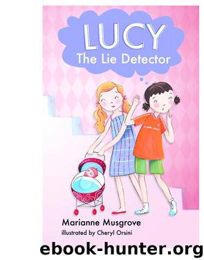 Lucy the Lie Detector by Marianne Musgrove