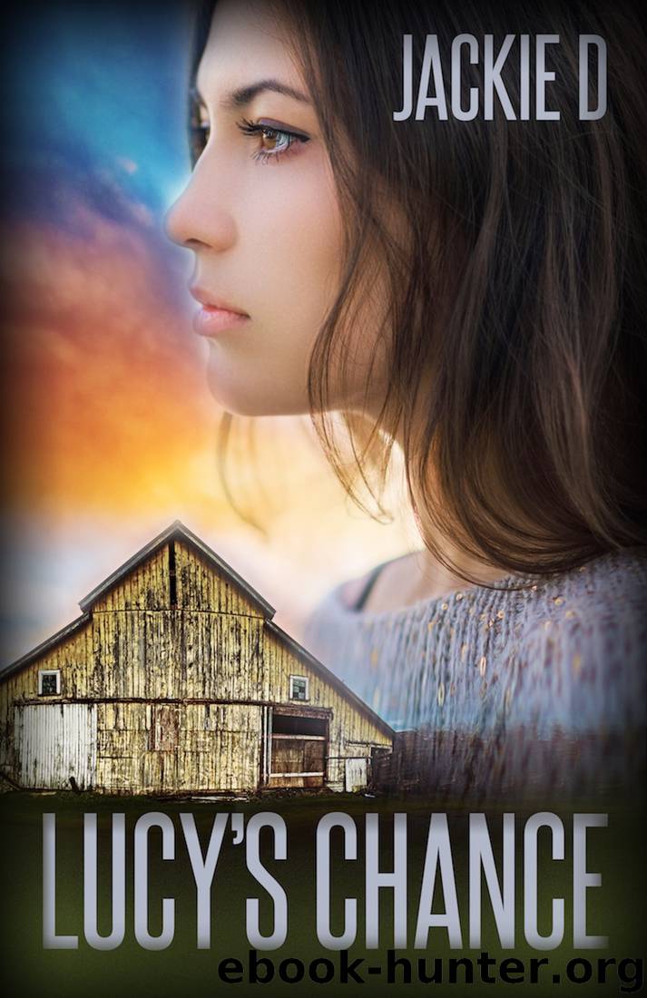 Lucy's Chance by Jackie D