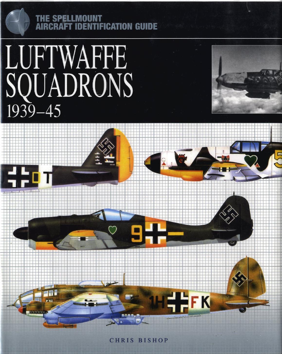 Luftwaffe squadrons, 1939-45 by Chris Bishop