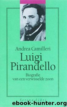 Luigi Pirandello by Andrea Camilleri