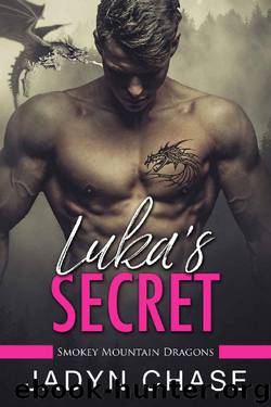 Luka's Secret: Smokey Mountain Dragons by Jadyn Chase