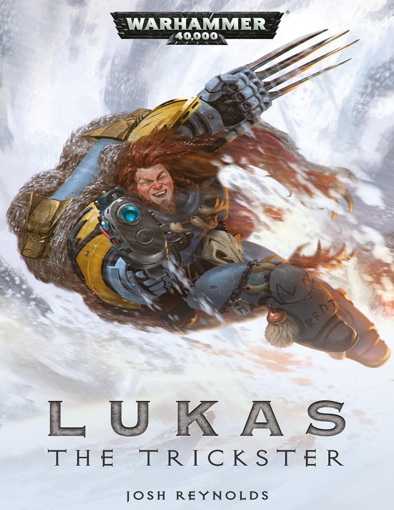 Lukas the Trickster by Josh Reynolds