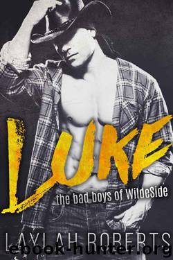Luke (Bad Boys of WildeSide Book 3) by Laylah Roberts