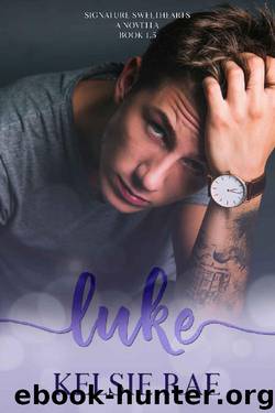 Luke (Signature Sweethearts) by Kelsie Rae