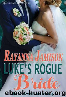 Luke's Rogue Bride by Rayanna Jamison