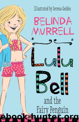 Lulu Bell and the Fairy Penguin by Belinda Murrell