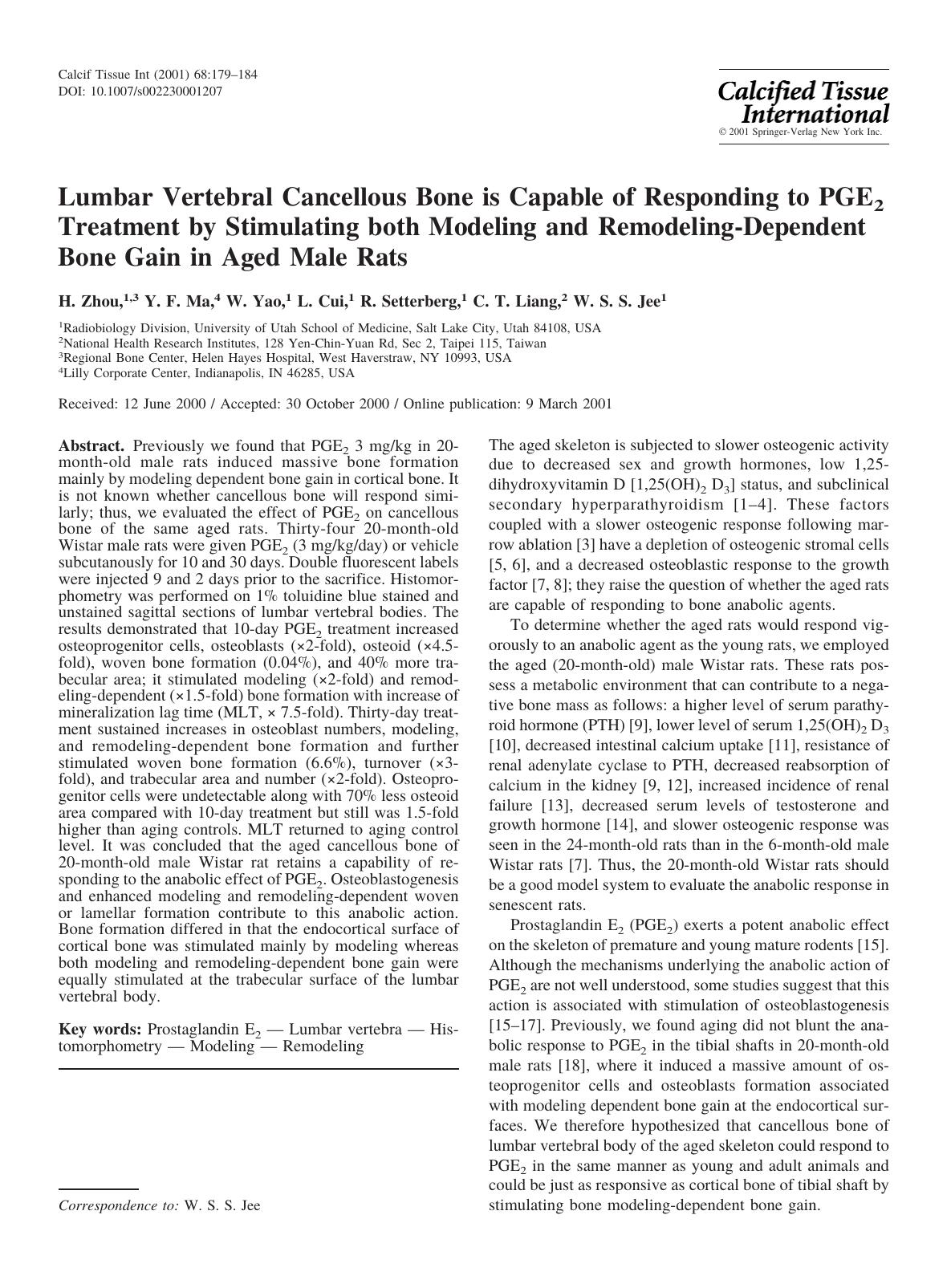 Lumbar Vertebral Cancellous Bone is Capable of Responding to PGE2 Treatment by Stimulating both Modeling and Remodeling-Dependent Bone Gain in Aged Male Rats by Zhou H. et al