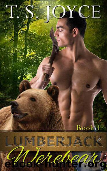 Lumberjack Werebear (Saw Bears Book 1) by T. S. Joyce