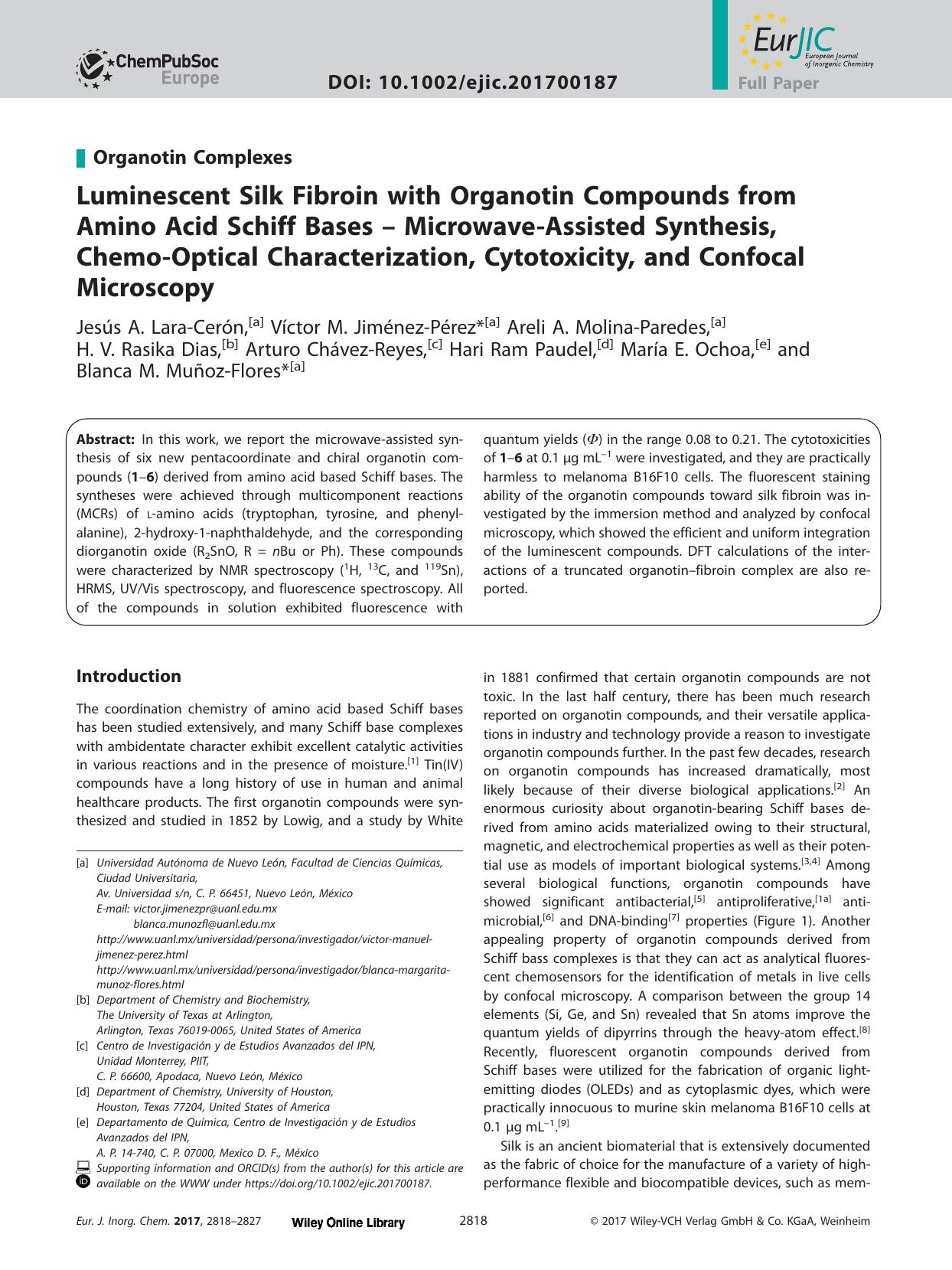 Luminescent Silk Fibroin with Organotin Compounds from Amino Acid Schiff Bases â MicrowaveâAssisted Synthesis, ChemoâOptical Characterization, Cytotoxicity, and Confocal Microscopy by Unknown