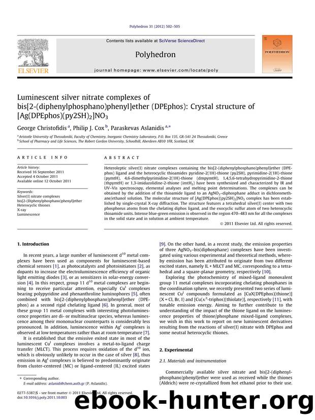 Luminescent silver nitrate complexes of bis[2-(diphenylphosphano)phenyl]ether (DPEphos): Crystal structure of [Ag(DPEphos)(py2SH)2]NO3 by George Christofidis & Philip J. Cox & Paraskevas Aslanidis