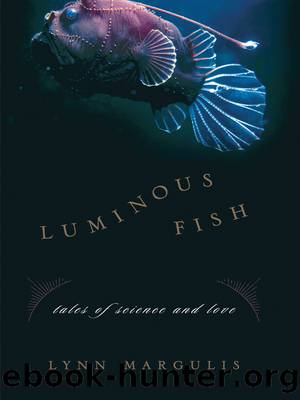 Luminous Fish by Lynn Margulis