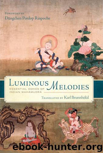 Luminous Melodies by Karl Brunnhölzl
