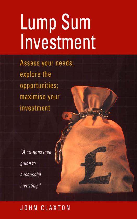 Lump Sum Investment by John Claxton