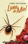 Luna De Miel by James Patterson