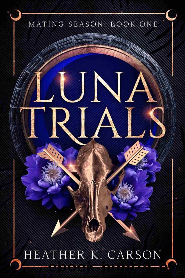 Luna Trials (Mating Season Book 1) by Heather K. Carson