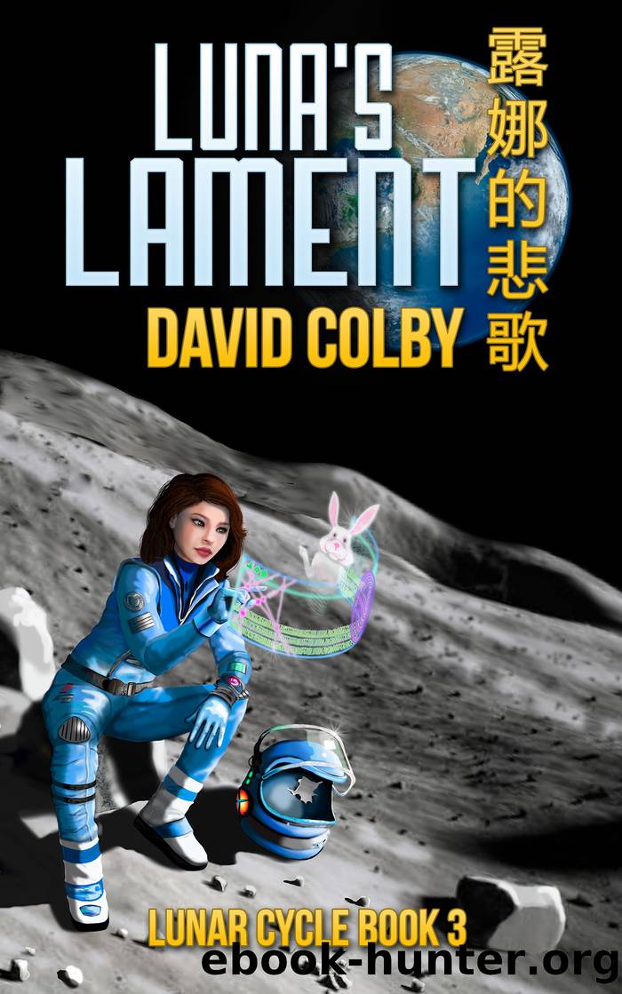 Luna's Lament Lunar Cycle: Book 3 by David Colby