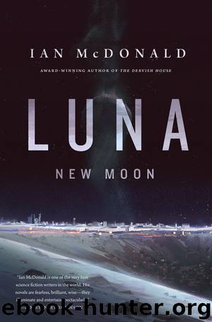 Luna--New Moon by Ian McDonald