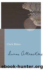 Lunar Attractions by Clark Blaise