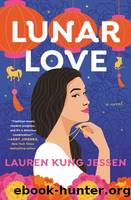 Lunar Love by Jessen Lauren Kung