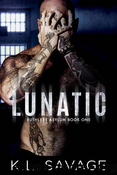 Lunatic by K. L. Savage