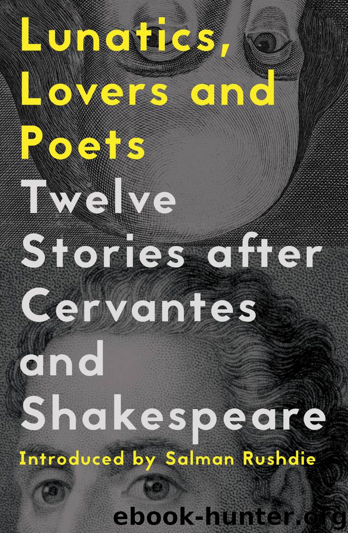 Lunatics, Lovers and Poets by Daniel Hahn