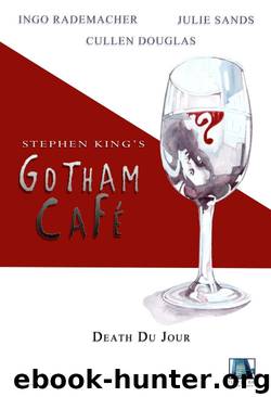 Lunch At the Gotham Cafe by Stephen King