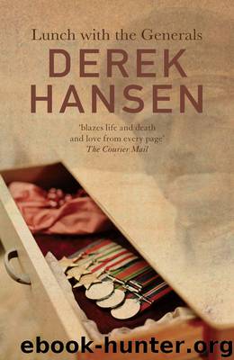 Lunch with the Generals by Derek Hansen