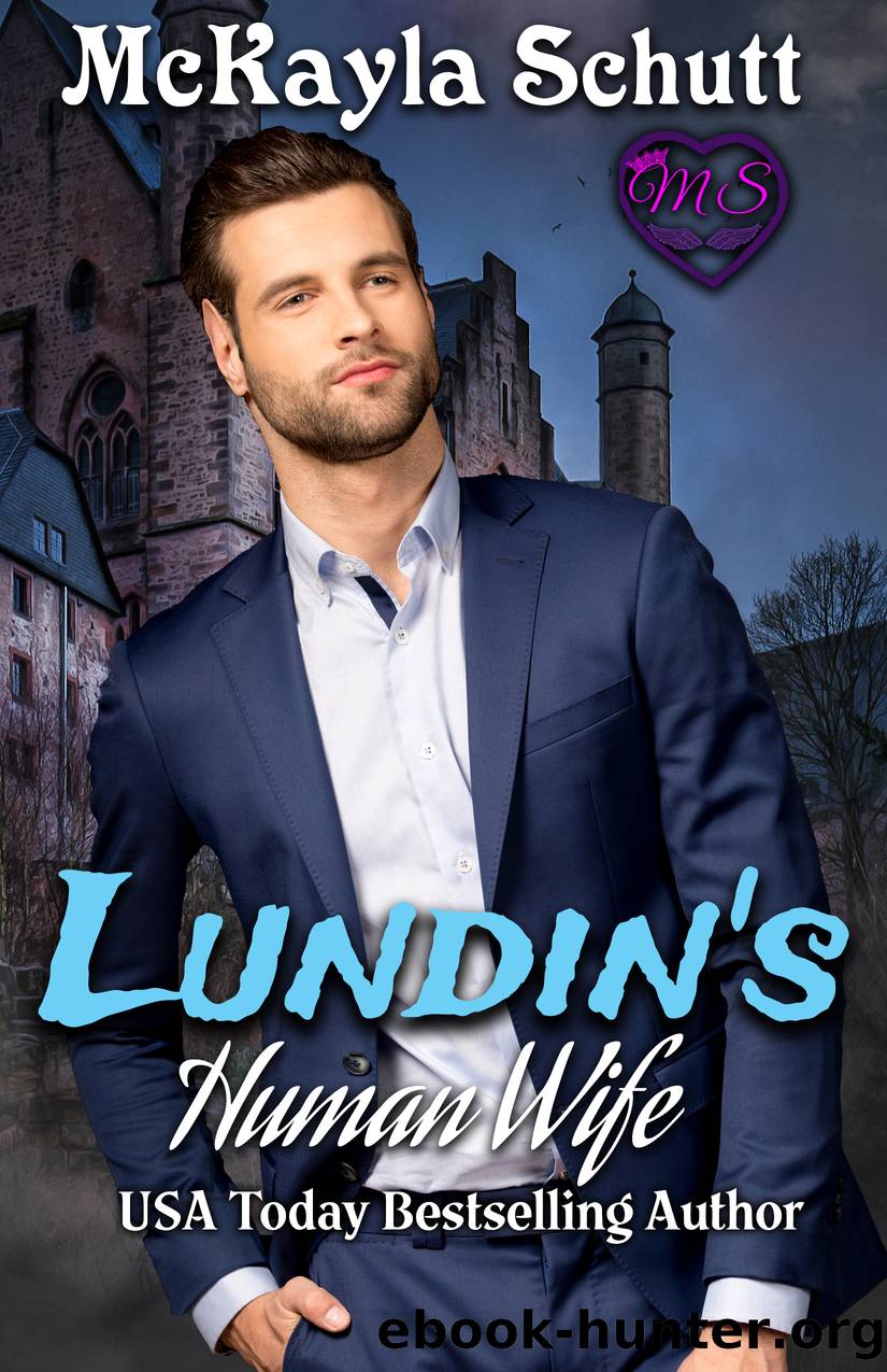Lundin's Human Wife by McKayla Schutt
