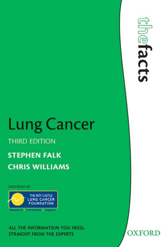 Lung Cancer by Stephen Falk Chris Williams