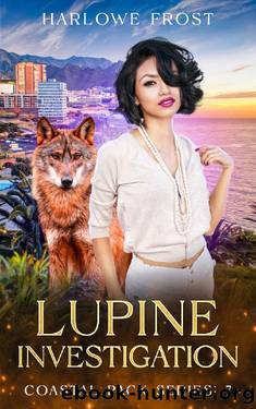 Lupine Investigation: Sapphic Urban Fantasy by Harlowe Frost