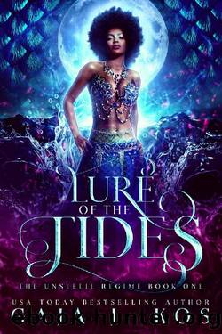 Lure of the Tides: A Dark Reverse Harem Fantasy Romance (The Unseelie Regime Book 1) by Gaja J. Kos