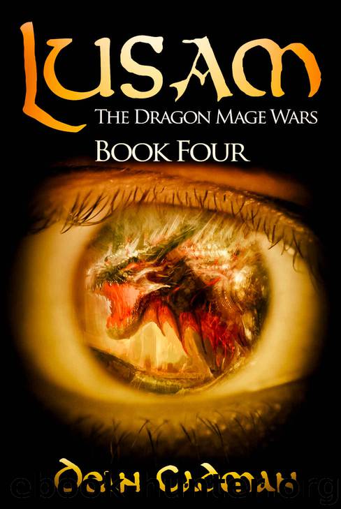 Lusam: The Dragon Mage Wars Book Four by Dean Cadman