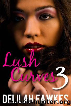 Lush Curves 3: Making Waves (A BBW Erotic Romance) by Delilah Fawkes