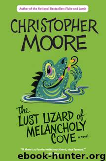 Lust Lizard of Melancholy Cove, The by Moore Christopher