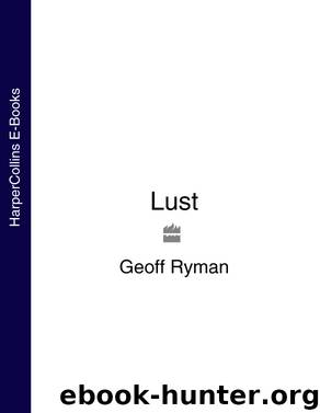 Lust by Geoff Ryman