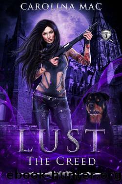 Lust: The Seven Deadly Sins (The Creed Book 3) by Carolina Mac