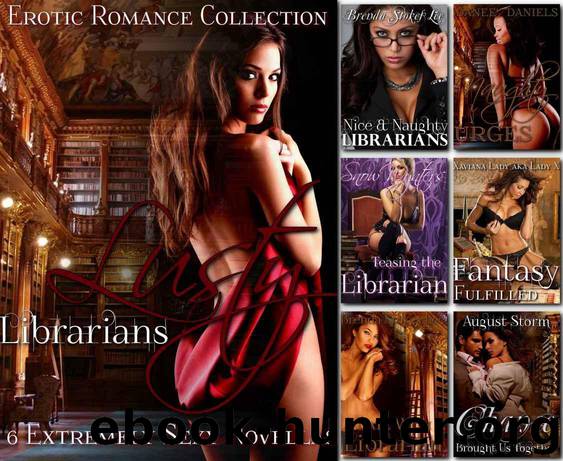 Lusty Librarians: 6 Book Erotic Box Set by Danee' Daniels & Xaviana Lady & Brenda Stokes Lee & Snow Wynters & August Storm & Ebookcoversetc.com