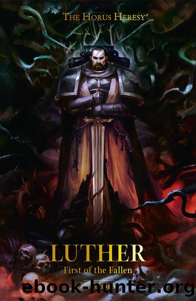 Luther: First of the Fallen by Gav Thorpe