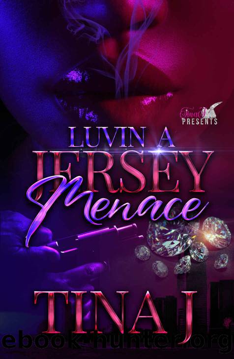 Luvin a Jersey Menace by J Tina