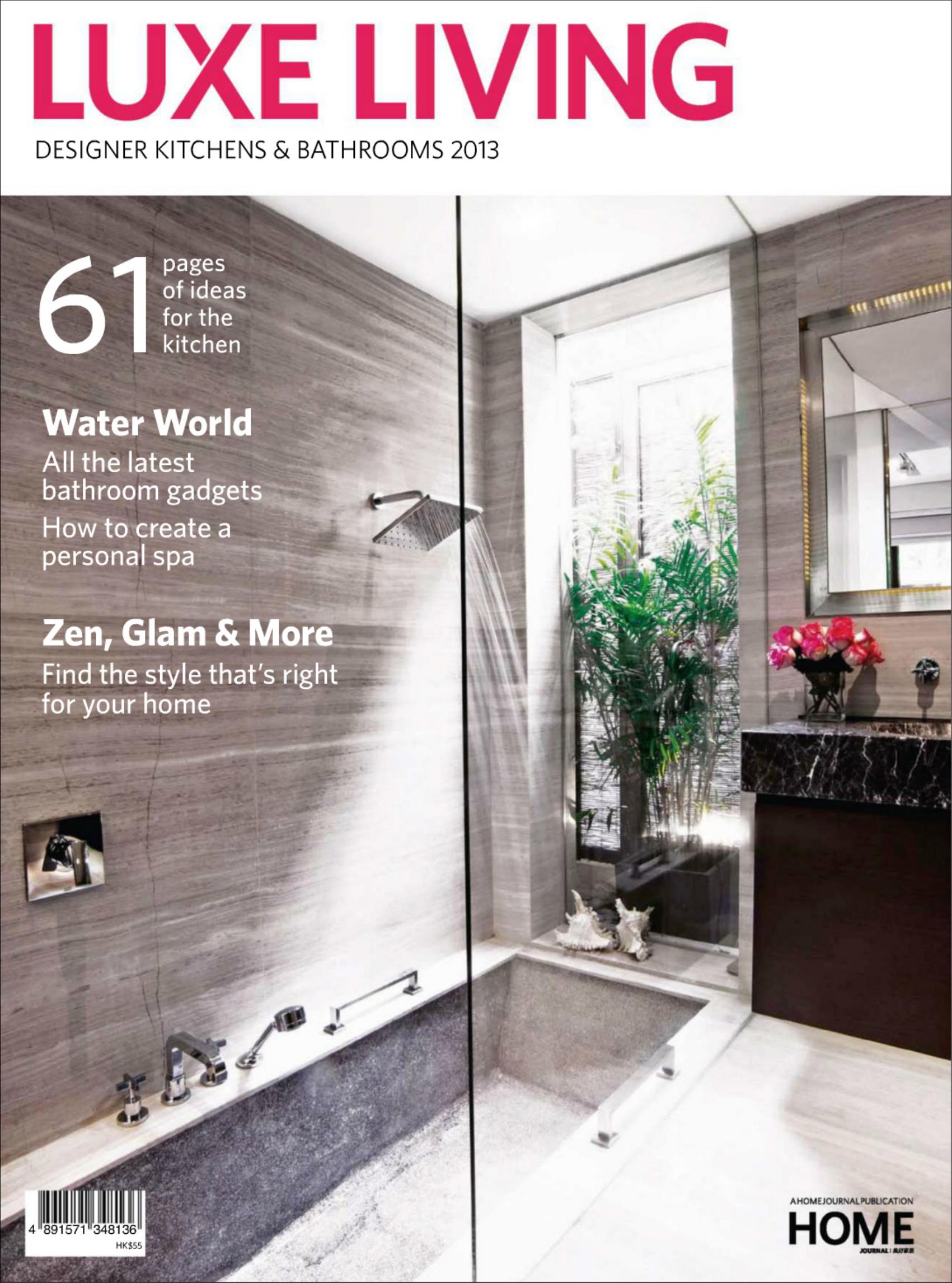 Luxe Living Magazine Issue 8 - Designer Kitchens & Bathrooms 2013 by Unknow