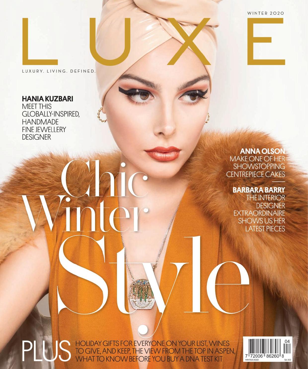 Luxe Magazine Canada - Winter 2019-2020 by Unknow