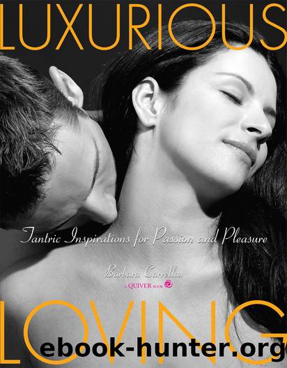 Luxurious Loving by Barbara Carrellas