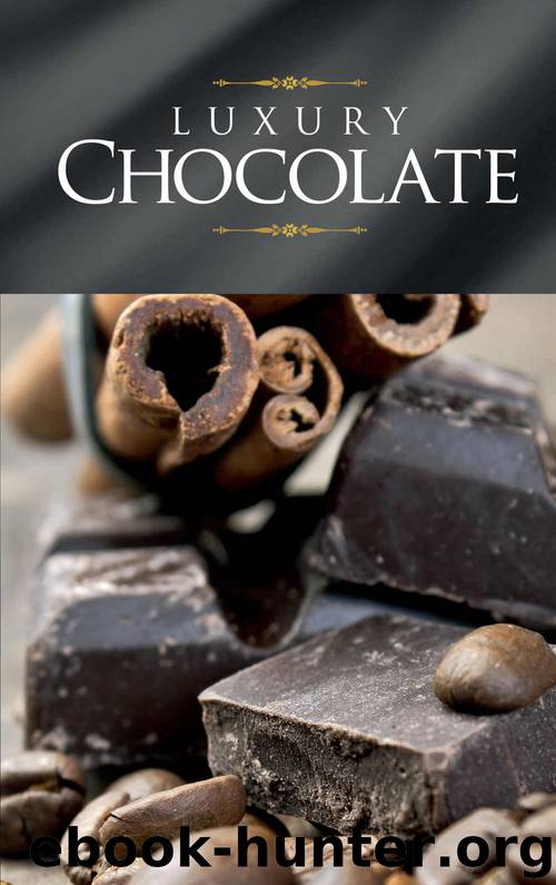 Luxury Chocolate by Naumann & Göbel Verlag