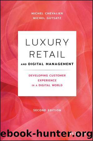 Luxury Retail and Digital Management by Michel Chevalier & Michel Gutsatz